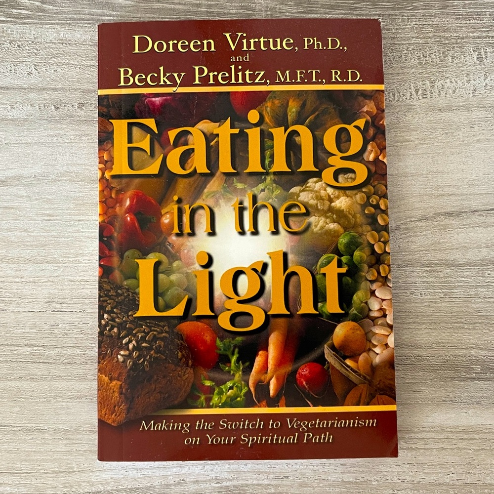 Eating in the light by Doreen Virtue